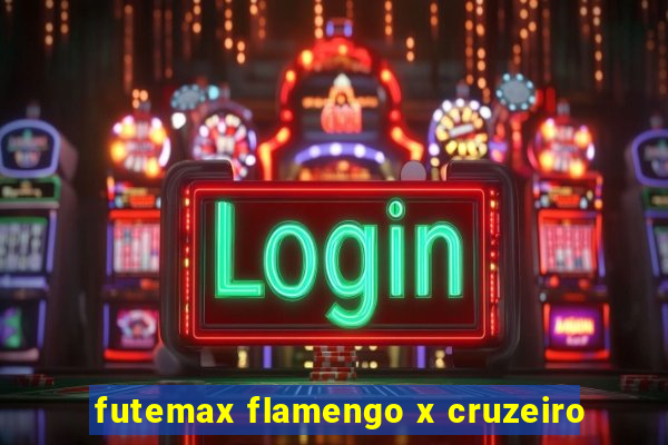 futemax flamengo x cruzeiro